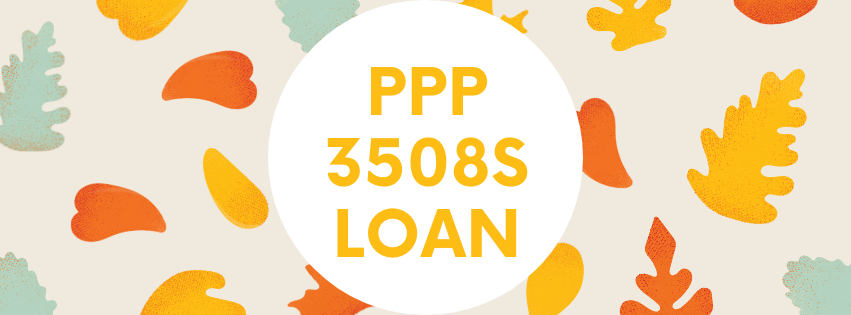 PPP 3508S Forgiveness Application Now Available
