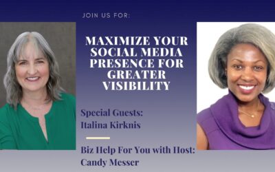 Maximize Your Social Media Presence for Greater Visibility with Italina Kirknis