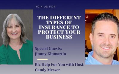 The Different Types of Insurance to Protect Your Business with Jimmy Kinmartin