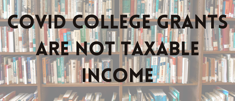 covid-college-grants-are-not-taxable-income-affordable-bookkeeping