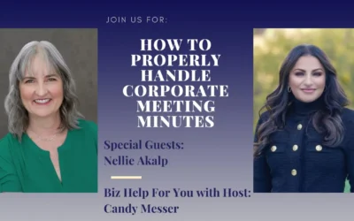 How to Properly Handle Corporate Meeting Minutes with Nellie Akalp