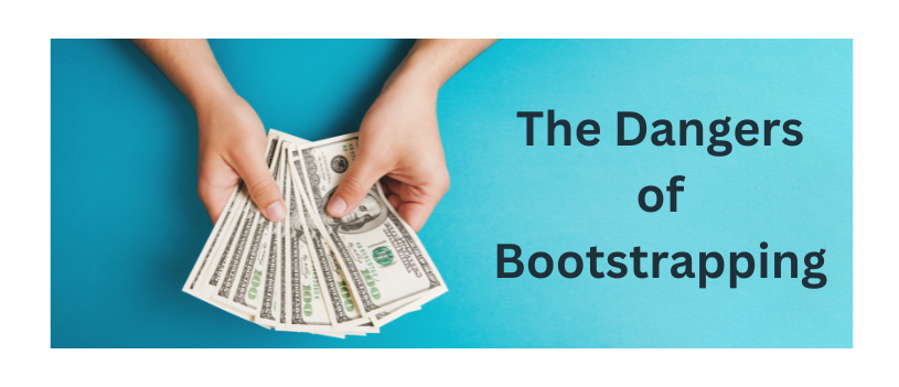 The Dangers of Bootstrapping