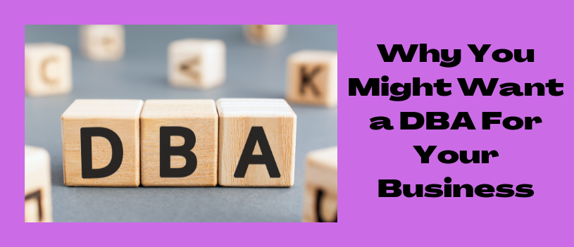 Why You Might Want a DBA For Your Business