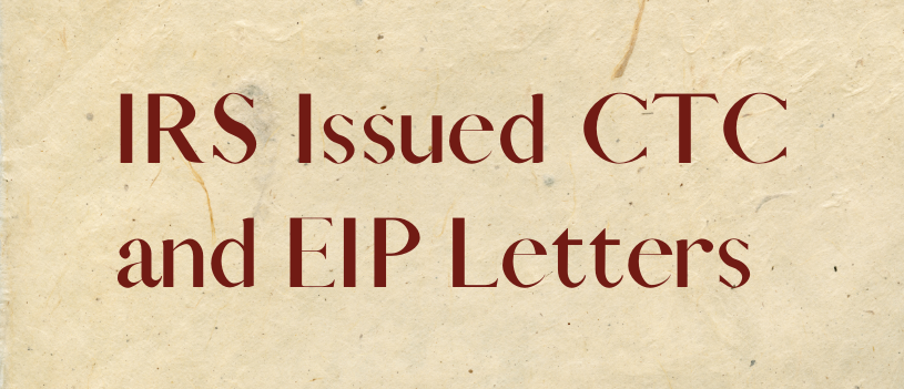 IRS Issued CTC and EIP Letters