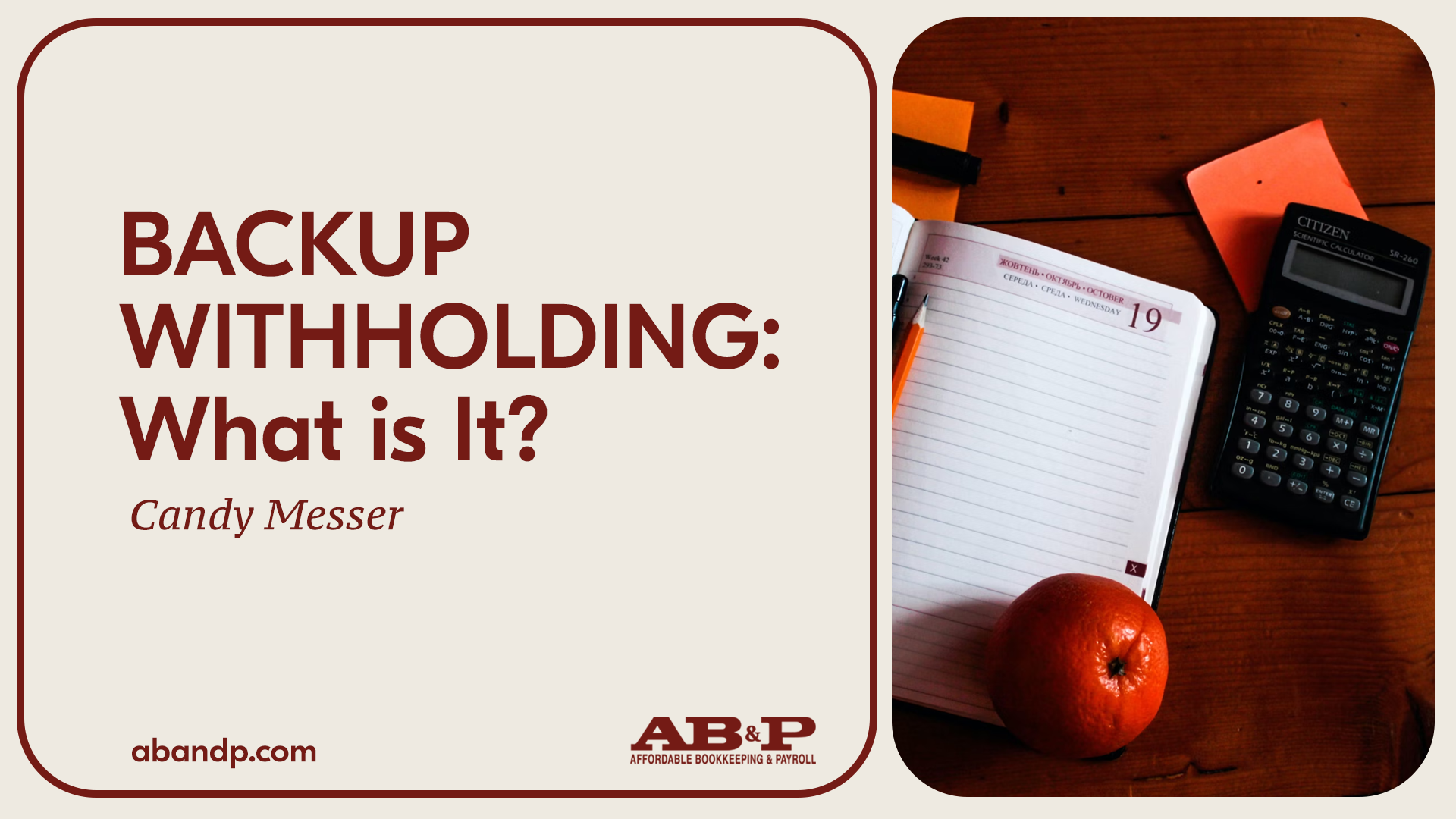 Backup Withholding: What Is It? - Affordable Bookkeeping & Payroll