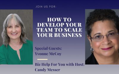 How to Develop Your Team to Scale Your Business with Yvonne McCoy