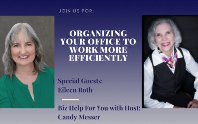 Organizing Your Office to Work More Efficiently with Eileen Roth