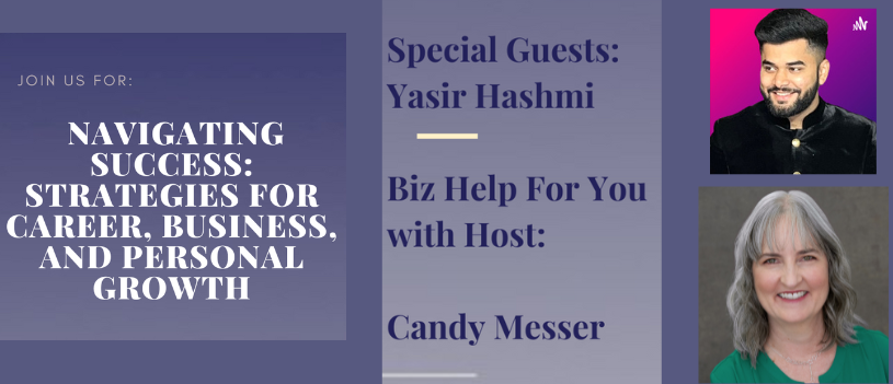 Navigating Success Strategies for Career, Business, and Personal Growth with Yasir Hashmi