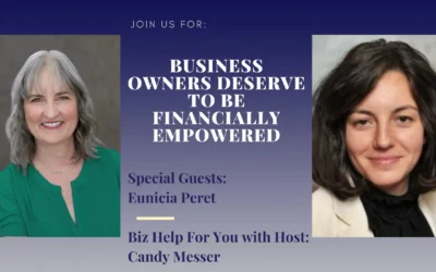 Business Owners Deserve to Be Financially Empowered with Eunicia Peret