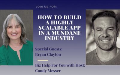 How to Build a Highly Scalable App in a Mundane Industry with Bryan Clayton