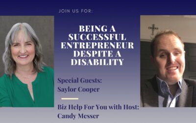 Being a Successful Entrepreneur Despite a Disability with Saylor Cooper