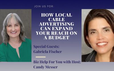 How Local Cable Advertising Can Expand Your Reach on a Budget with Gabriela Fischer