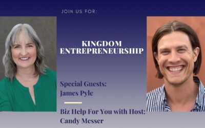 Kingdom Entrepreneurship with James Pyle