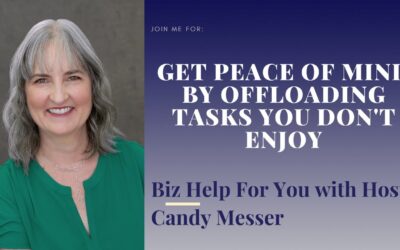 Get Peace of Mind by Offloading Tasks you Don’t Enjoy with Candy Messer