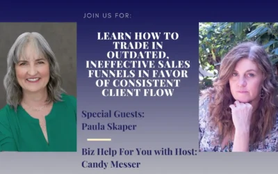 Learn How to Trade in Sales Funnels in Favor of Consistent Client Flow with Paula Skaper