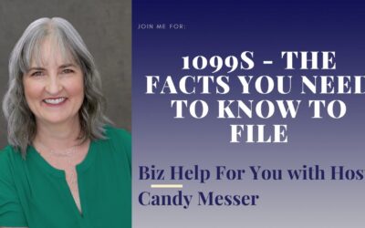 1099s – The Facts You Need to Know to File with Candy Messer