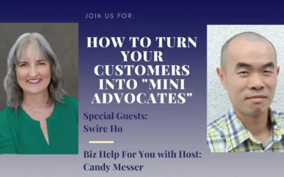 How to Turn Your Customers into “Mini Advocates” with Swire Ho