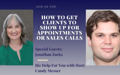 How to Get Clients to Show Up for Appointments or Sales Calls with Jonathan Zacks