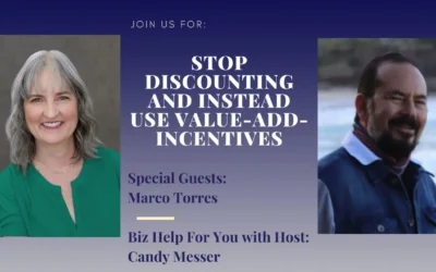 Stop Discounting and Instead Use Value-Add-Incentives with Marco Torres