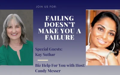 Failing Doesn’t Make You a Failure with Kay Suthar