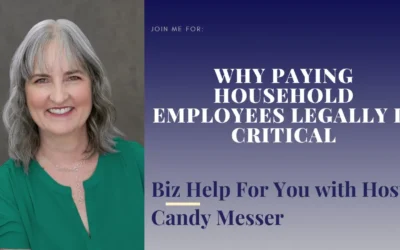 Why Paying Household Employees Legally is Critical with Candy Messer