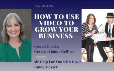 How to Use Video to Grow Your Business with Steve and Jaime Geffner