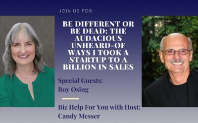 BE DIFFERENT or be dead The Unheard-of Ways I Took a Startup to A BILLION IN SALES with Roy Osing