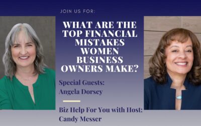 What Are the Top Financial Mistakes Women Business Owners Make? with Angela Dorsey