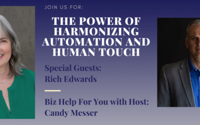 The Power of Harmonizing Automation and Human Touch with Small Business Expert Rich Edwards