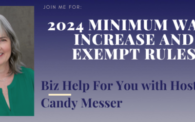 2024 Minimum Wage Increase and Exempt Rules with Candy Messer