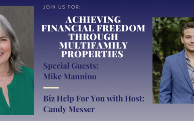 Achieving Financial Freedom Through Multifamily Properties with Mike Mannino