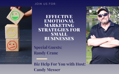 Effective Emotional Marketing Strategies for Small Businesses with Randy Crane