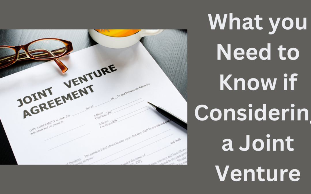 What you Need to Know if Considering a Joint Venture