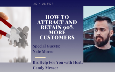 How to Attract and Retain 90% More Customers with Nate Morse