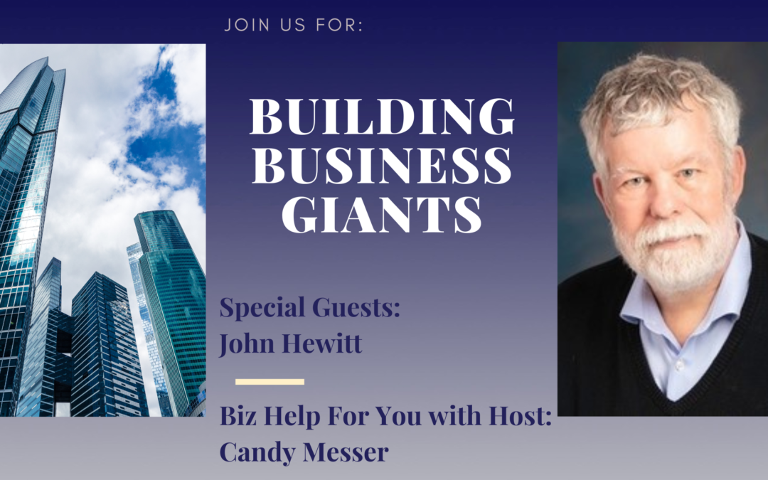 Building Business Giants with John Hewitt