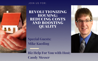 Revolutionizing Housing: Reducing Costs and Boosting Quality with Mike Kaeding