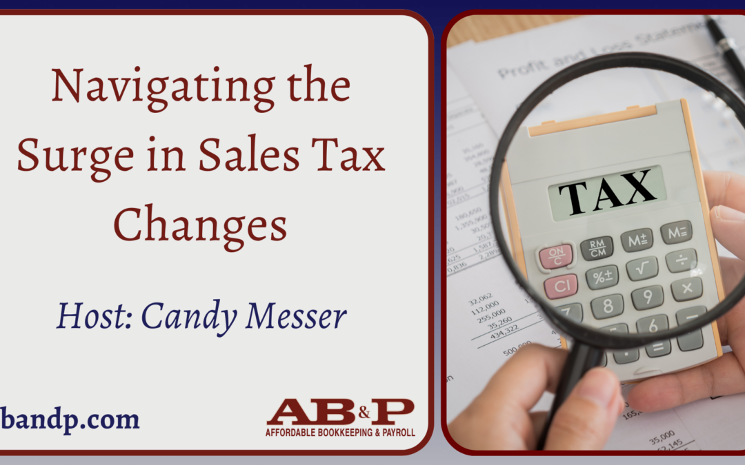 Navigating the Surge in Sales Tax Changes