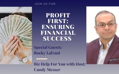 Profit First: Ensuring Financial Success with Rocky Lalvani