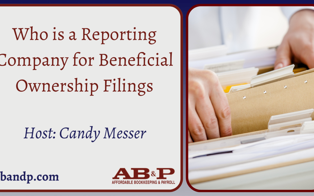 Who is a Reporting Company for Beneficial Ownership Filings