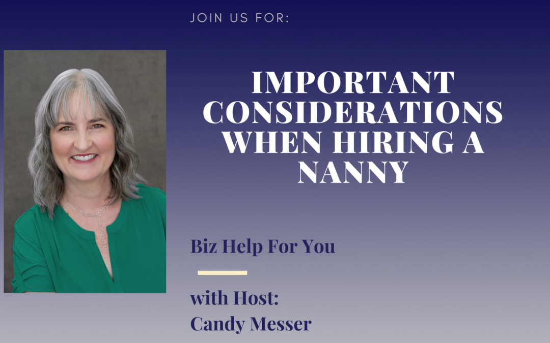 Important Considerations When Hiring a Nanny