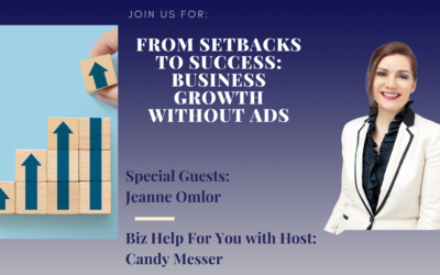 From Setbacks to Success: Business Growth Without Ads with Jeanne Omlor 