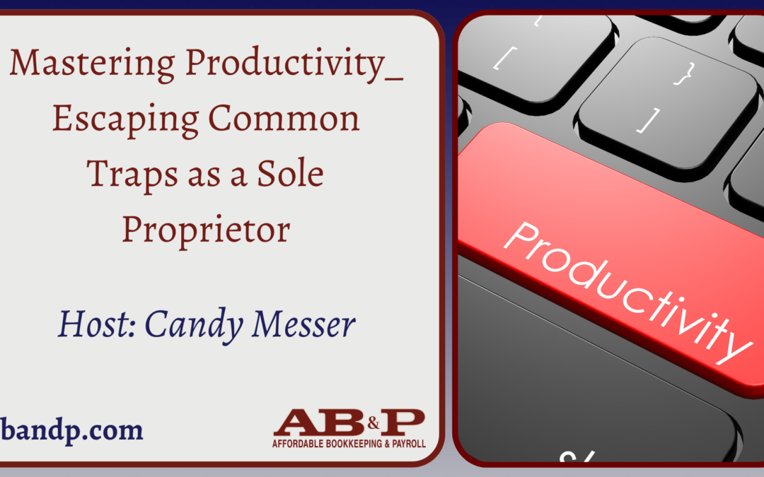 Mastering Productivity: Escaping Common Traps as a Sole Proprietor