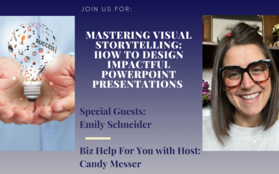 Mastering Visual Storytelling: How to Design Impactful PowerPoint Presentations with Emily Schneider