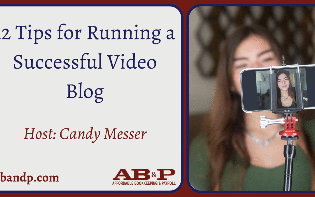 12 Tips for Running a Successful Video Blog