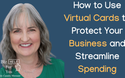 How to Use Virtual Cards to Protect Your Business and Streamline Spending
