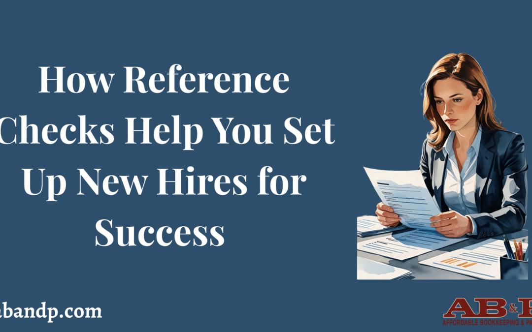How Reference Checks Help You Set Up New Hires for Success