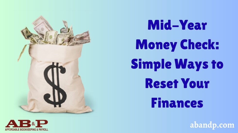 Mid-Year Money Check_ Simple Ways to Reset Your Finances