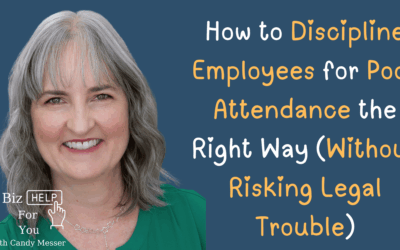 How to Discipline Employees for Poor Attendance the Right Way (Without Risking Legal Trouble)