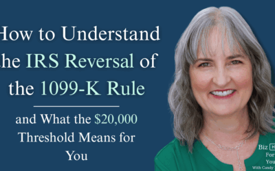 How to Understand the IRS Reversal of the 1099-K Rule and What the $20,000 Threshold Means for You