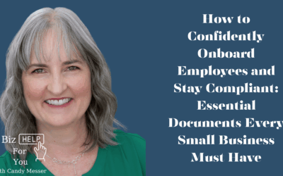 How to Confidently Onboard Employees and Stay Compliant: Essential Documents Every Small Business Must Have